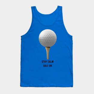 Keep Calm Golf On Tank Top